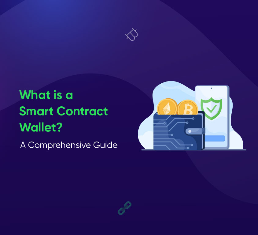 Smart Contract Wallet