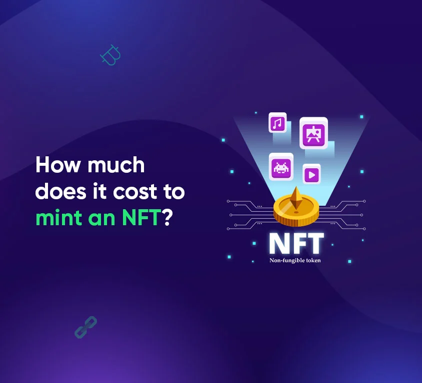 How much does it cost to mint an NFT?