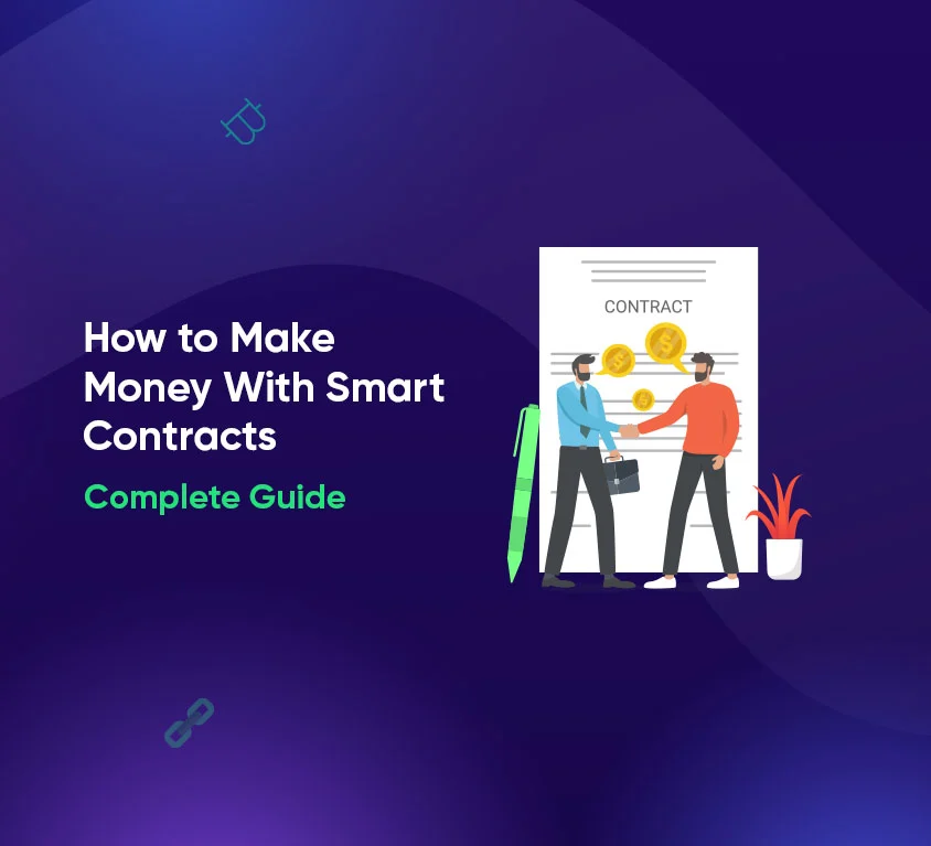 how to make money with smart contracts